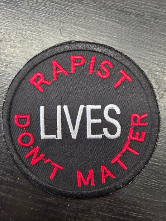 Rapist Lives Don't Matter
