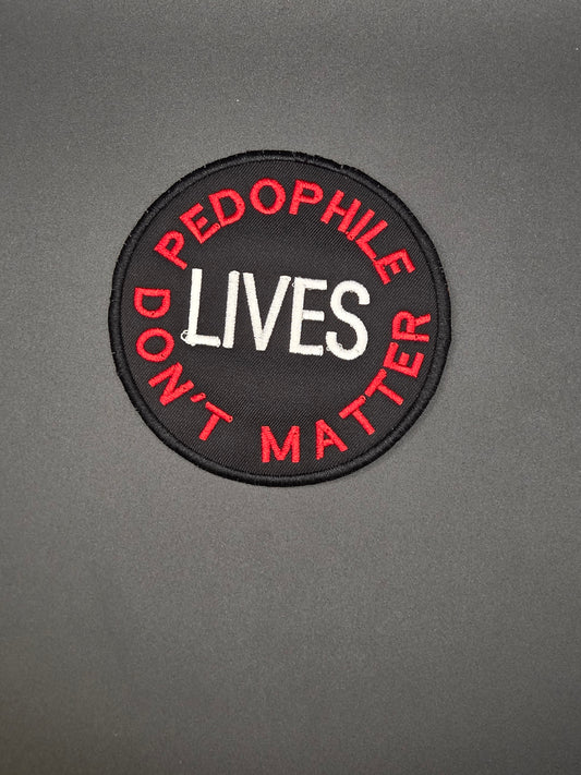 Red&White Pedo Lives Don't Matter